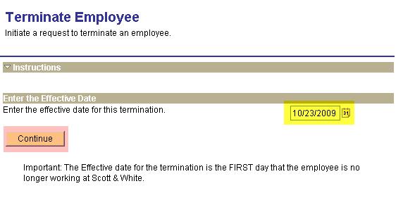 Terminations: Initiate Termination Click the Staff Changes tab, and then select Initiate Termination.
