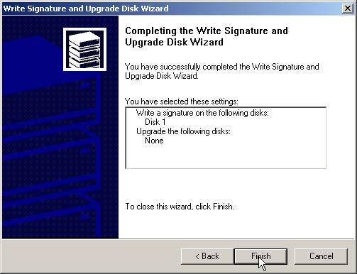 3 Write Signature and Upgrade Disk Wizard