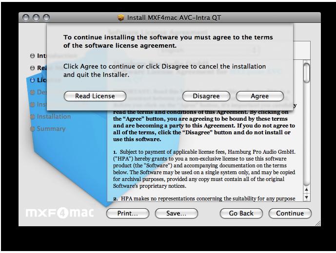 The License screen shows the same license contract information like the text document from the disk image. A floating message window appears after you have clicked the Continue button.