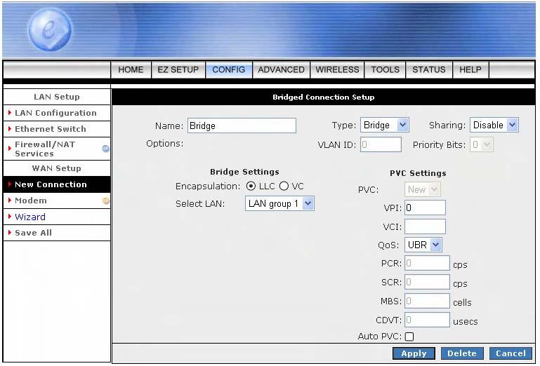 4.3.1.1.5 New Connection - Bridge Connection Setup Bridge: When Bridge mode is selected, the following screen will pop-up.