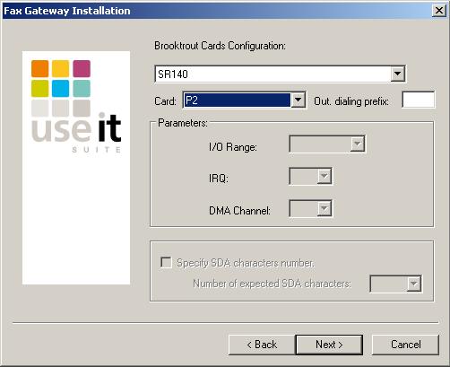 Configuring Dialogic Brooktrout Components 11. If a Brooktrout SR140 or TruFax/TR1034 component was detected, select the card (model) from the Card dropdown list and click NEXT.