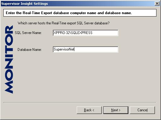 You are prompted to enter the name of the Supervisor Net server, and the port on which the Supervisor Net database server is listening: You are then prompted for the location of the SQL Server