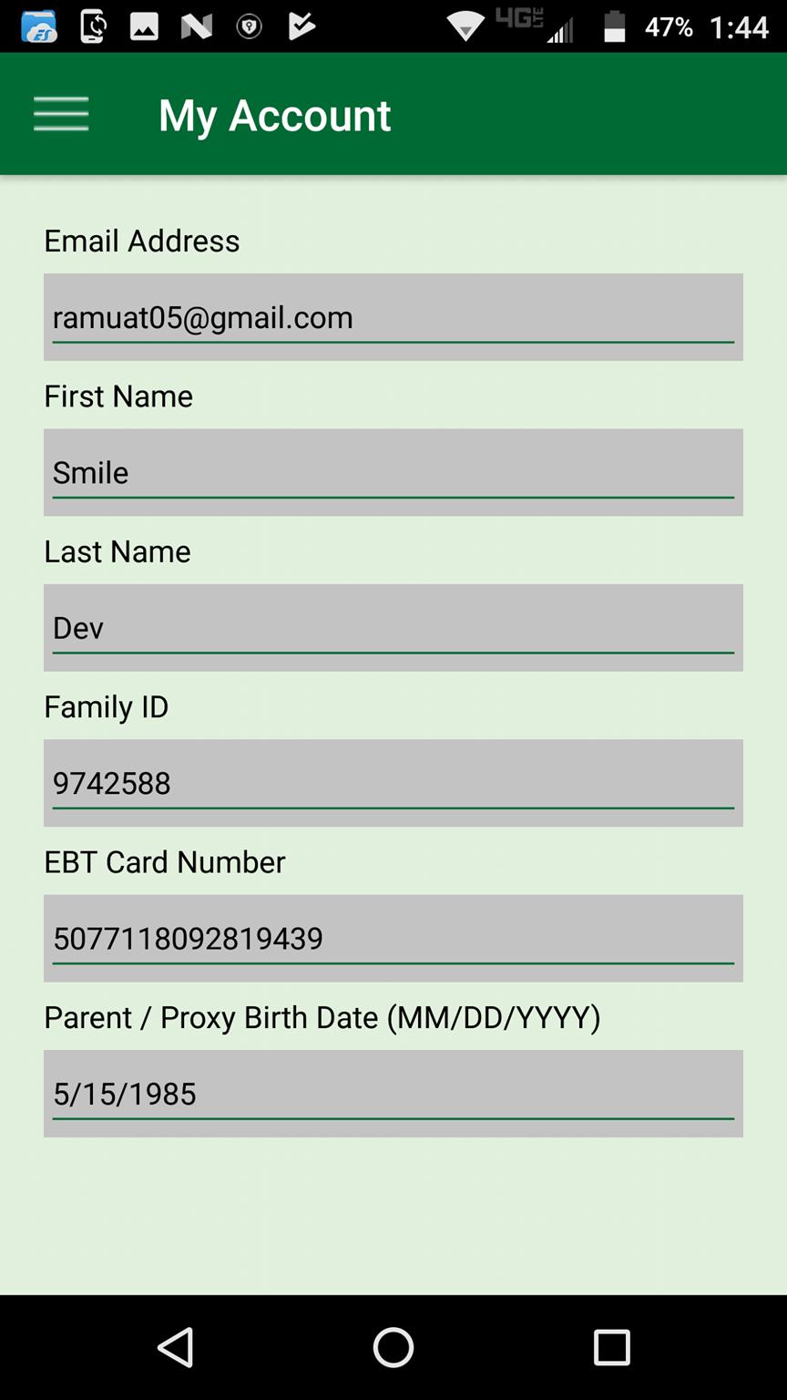 My Account My Account screen displays the following family account details : Email Address First Name Last