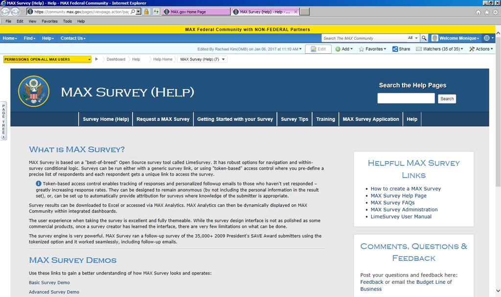 In order to build a survey, you must FIRST request a MAX Survey. By clicking on the Request a MAX Survey tab, you will see the following: MAX Survey Usage Guidelines MAX.