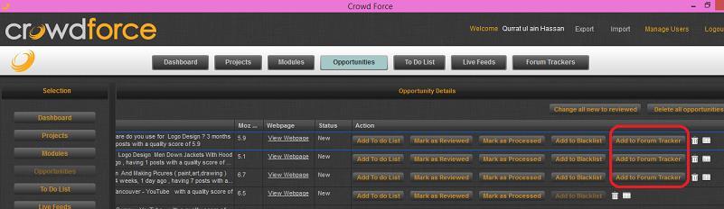 Forum Tracker Configuration The Add to forum tracker feature of Crowd Force module allows users to fetch more opportunities from the same forum