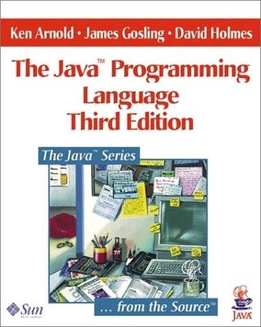 Bibliography The Java Program m ing Language 3 rd Edition by Ken