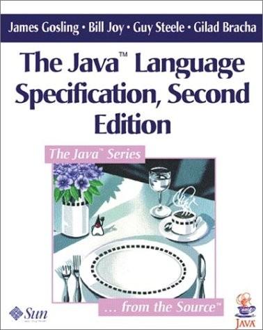 Addison-Wesley, ISBN 0-20170-433-1 Java(TM) Language Specification