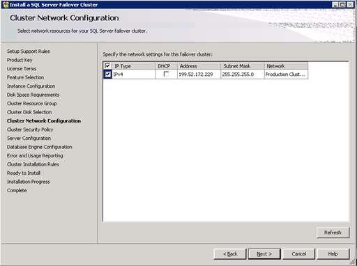 I). Cluster Network Configuration window will prompt for IP address for the