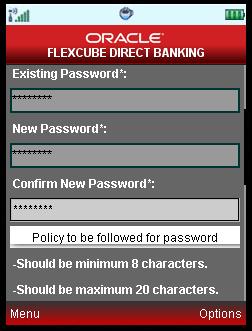 Change Password 5. The following page is displayed. Refer to the Password Policy and enter the Existing Password and the desired New Password in the respective fields.