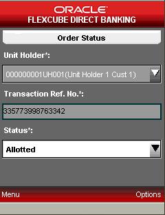 Order Status 52. Order Status You may place several purchase orders across various AMCs. An order goes through various stages of transfer i.e. Placement, Processing, Allotment, Authorization etc.
