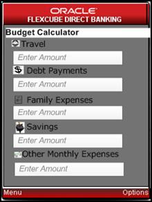 Budget Calculator 60. Budget Calculator This feature is available for all the Existing Users as well as Prospect Customers. To use the Budget Calculator: 1.