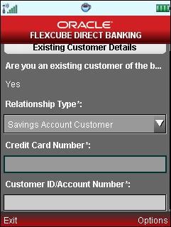 Online Application Process Are You an Existing Customer? 5. Select Yes. 6. Select Continue from Options.