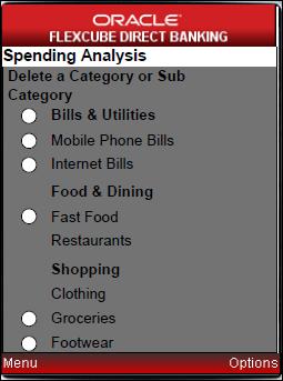 Spending Analysis Delete Category Sub-Category Field Tick Mark for Category [Optional, Radio Button] Select the desired categories or sub-categories from the list to remove the same. 11.