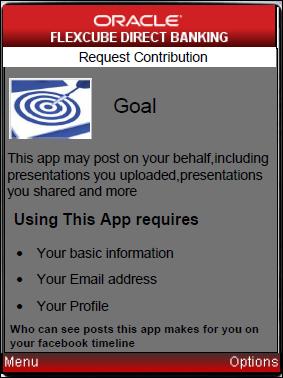 Options Available for Goal The following page is displayed. Request Contribution 5. Click Continue from Options. The following page is displayed. Request Contribution 6.