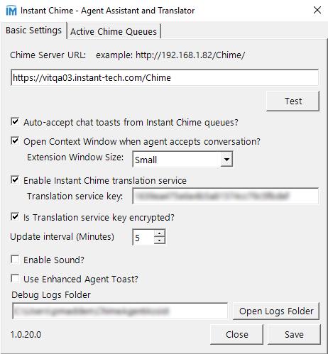 10. This will bring up the settings for the Agent Assist Tool Settings. In the Chime Server URL area, enter the Server URL where Chime is located.