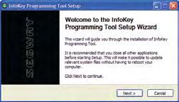 Installing and Uninstalling the InfoKey Programming Tool Software Installing Complete the following steps to install the InfoKey Programming Tool software. 1 Insert the installation CD.