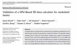 Dose Calculation Algorithm Collapsed Cone Superposition/Convolution algorithm o Exclusively licensed from Johns Hopkins University o GPU accelerated References: Real-time dose computation: