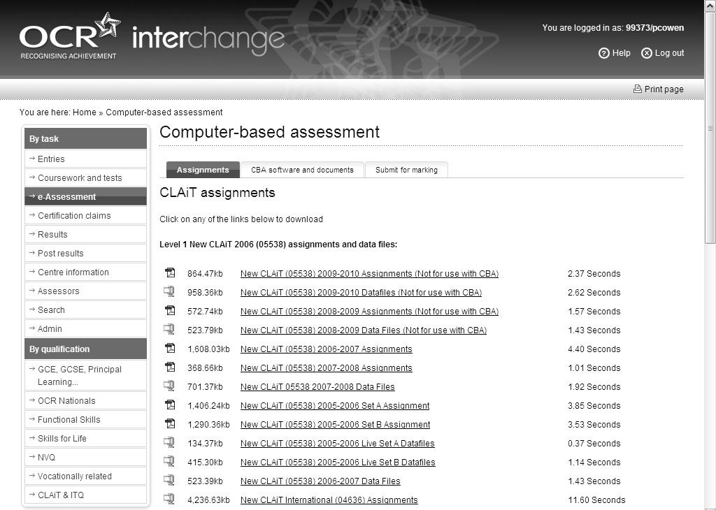 2.2 Assignments and data files The live Level 1 New CLAiT 2006 assignments and data files are available to download from Interchange.