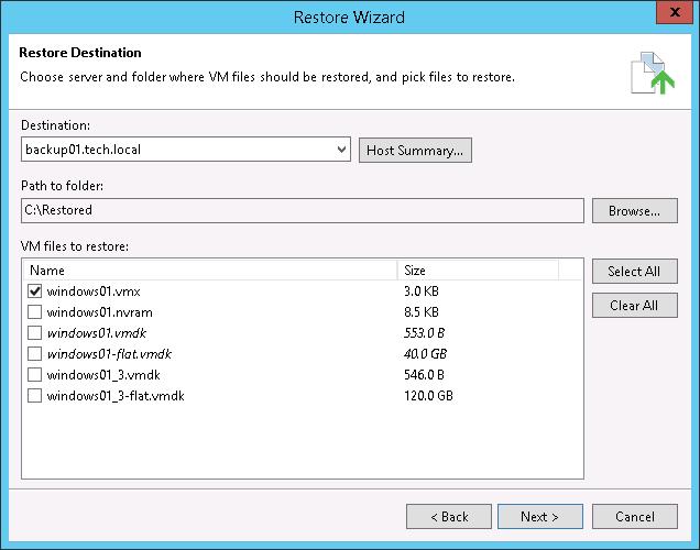 files. 4. At the Restore Destination step of the wizard, specify a folder to which VM files must be