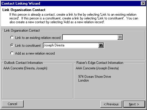 M ICROSOFT OUTLOOK INTEGRATION 207 6. Click Next to continue. The Contact Linking Wizard, Link Organisation Contact screen appears. 7.