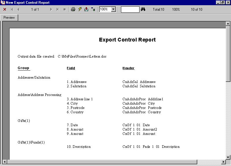 M AIL MERGE WITH MICROSOFT WORD 25 Because you checked the Create control report checkbox and selected Preview on the General tab, the New Export Control Report preview screen appears. 28.