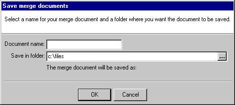 62 CHAPTER 2 32. Click Merge Now. The Save merge documents screen appears. 33. In the Document name field, enter the name of your conditional merge document. 34.