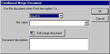 The Conditional Merge Document screen appears.