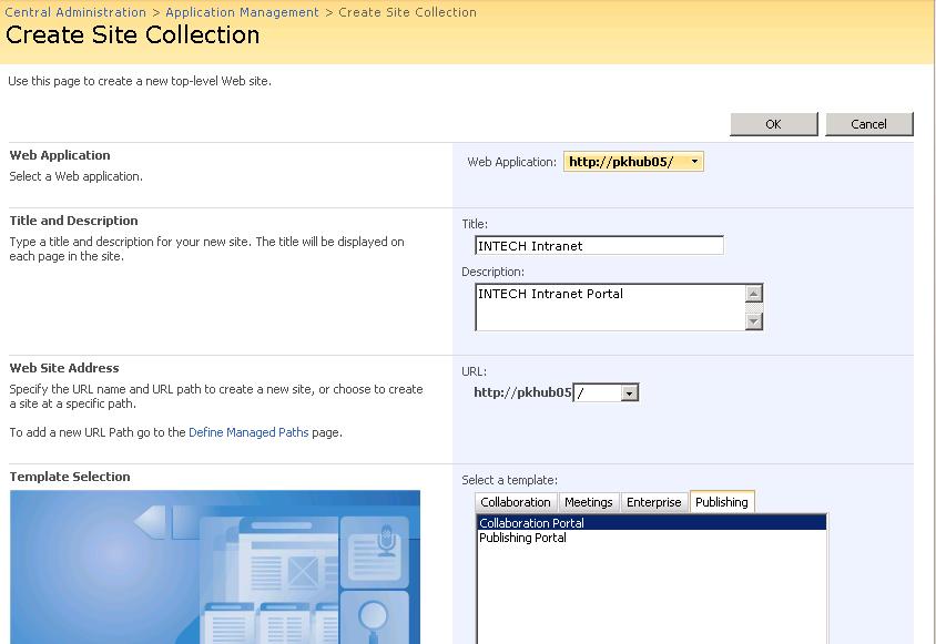 Select Publishing -> Collaboration Portal e. Enter Primary and secondary owners f. Finally Click OK g.