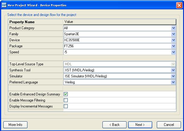 Simulator: ISE Simulator (VHDL/Verilog) Preferred Language: Verilog The Create New Source dialog will appear. Click Next A Add Existing Sources form will be displayed.