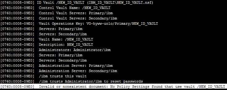 Common Scenarios a Domino Admininstrator can experience with the ID vault Scenario 7: Admin is trying to setup an id vault.