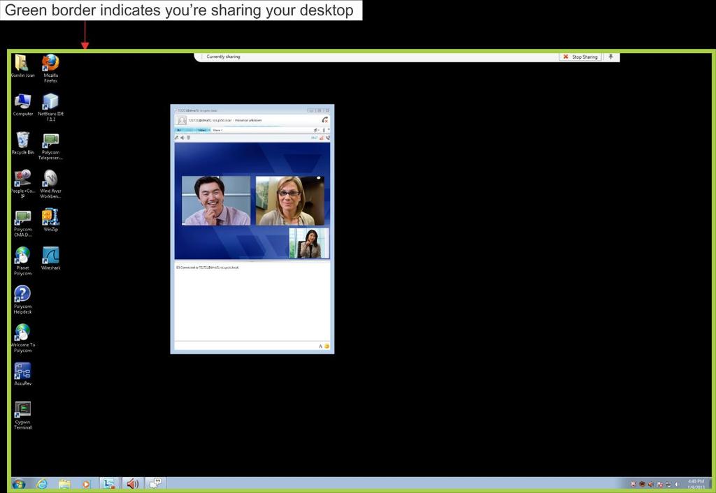 Polycom ContentConnect Quick User Guide Figure 7: If you re sharing your desktop, a green border displays around your desktop. To share a program: 1 Open the program you want to share.