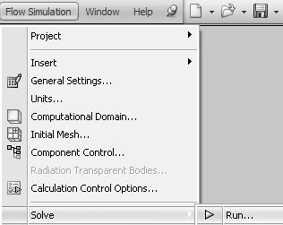 Select Flow Simulation>>Solve>>Run to start calculations.