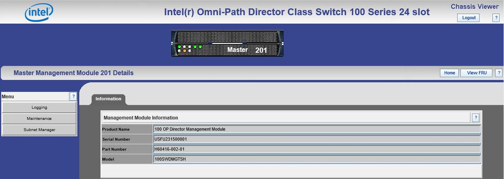 Intel Omni-Path Fabric Getting Started 2. Click the management module. The Management Module Details view is displayed. Figure 6. Management Module Details Table 3.