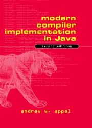Previous course book Modern Compiler Implementation in Java by Andrew W.