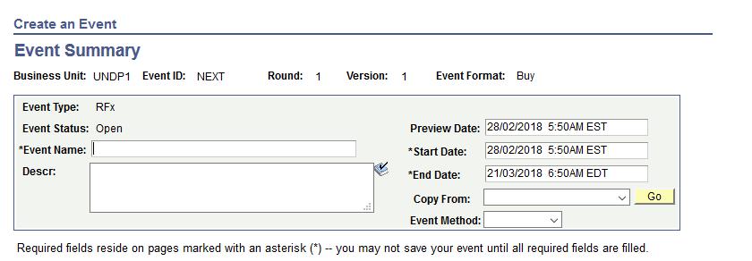 3.1 Create an Event: Event Summary The Event Summary page is where buyers can begin to populate the details of the event such as deadline and event name.