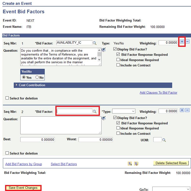 4.2 Create an Event Event Header Bid Factors If you have started creating an event by copying from a template, there may be bid factors that are automatically transferred to the event bid factor