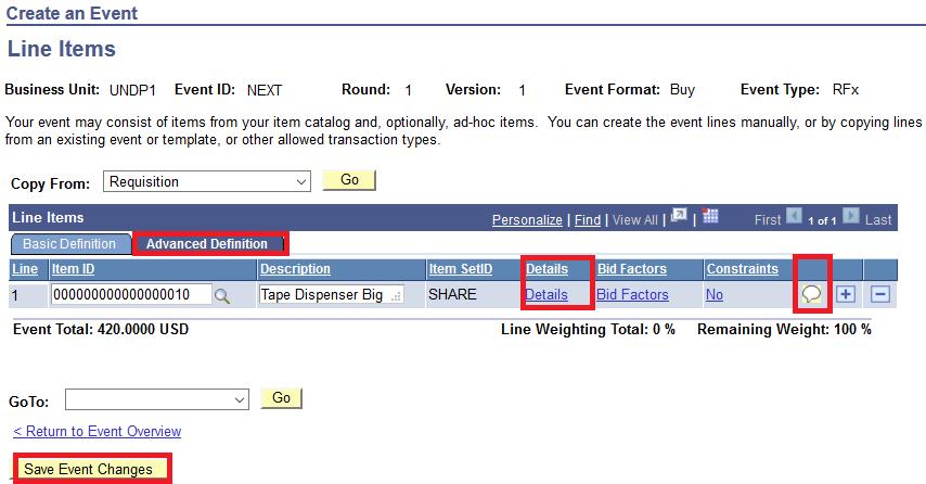 4.2 Create an Event Configure Line Items The shipping information and individual settings for each Line Item can be changed by going to Advanced Definition.