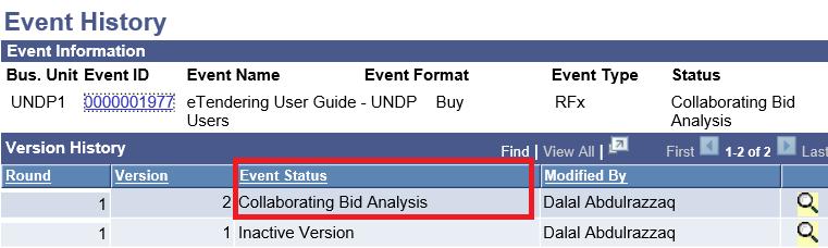 5.8 View Event History & Different Statuses 6. When buyer reviews and download bids, s/he must Save changes.