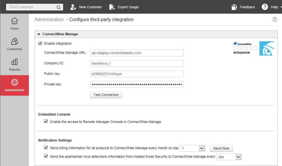 ConnectWise Manage Support Managing Customer Billing Before you can start managing customer billing, you must first integrate ConnectWise Manage customers with Trend Micro Remote Manager.