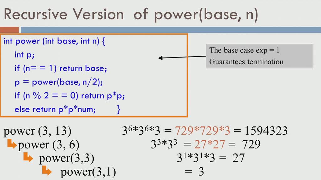 (Refer Slide Time: 26:18) So, I've written this simple program here to take care of this. I've written a function called power. It takes base and n as the 2 parameters as it was before.