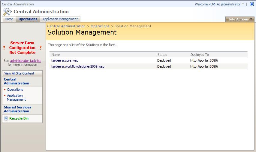 6. Go back to the Solution Management page. Here, you can see a list of all solutions installed on your farm. Click on kaldeera.workflowdesigner2009.wsp in the solutions list. 7.