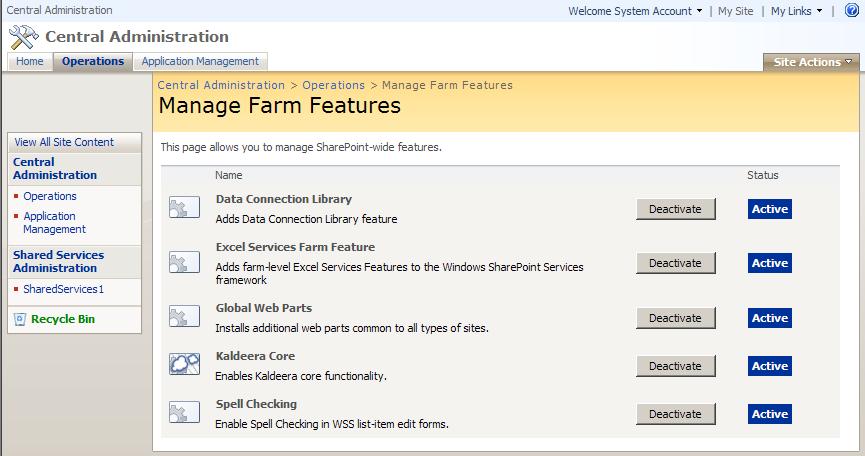 3. The Operations page is now shown. Select Manage farm features under the Global Configuration heading. The Manage Farm Features page is now shown.