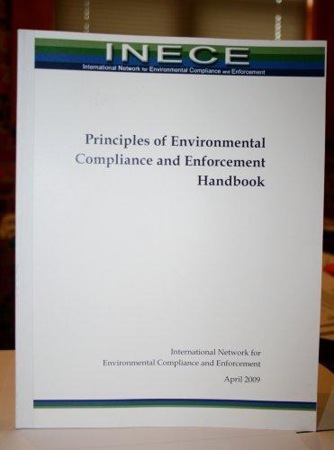 Principles of Environmental Compliance and Enforcement Handbook The