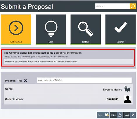 Withdrawing a proposal You are able to withdraw a submitted proposal at any time before it has been commissioned or rejected.