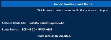 A window will pop up. Select the location where the ECDIS route file is saved, then select the Route Type from the drop down list.