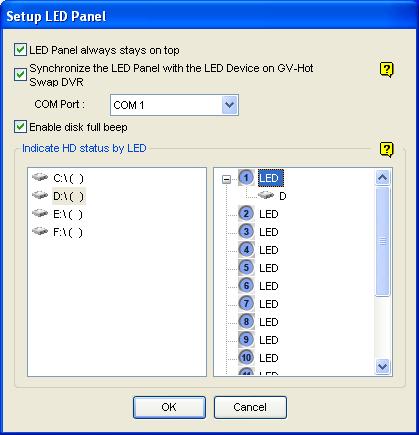 3.7 Setting Up On-Screen LED Panel Note the function is not supported by GV-Hot Swap Recording Server System / GV-Hot Swap Backup Center System.
