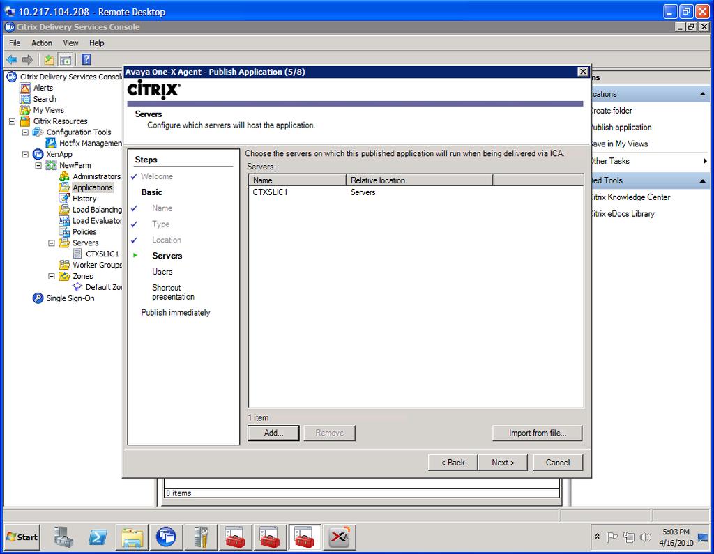Citrix Delivery Controller: Select the