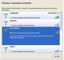 3. Select your network name. Click Connect. In the example below, the computer was connected to another wireless network named JimsRouter.