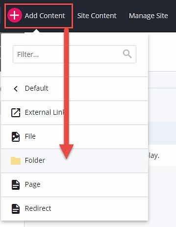 CREATE NEW FOLDERS IMPORTANT! In the CMS, folders serve two purposes.