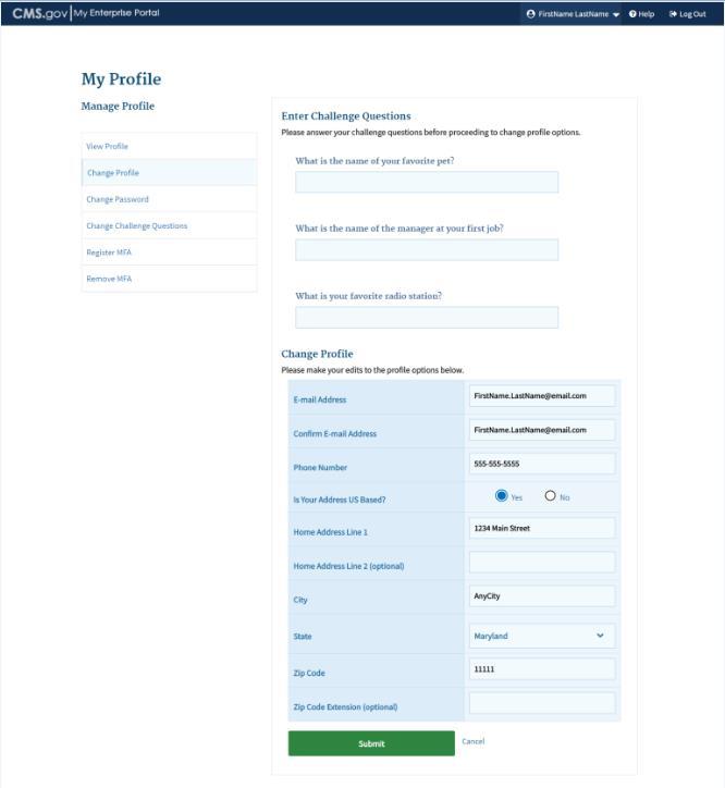 User Profile Figure 49: Change Profile 5. Answer the challenge questions before proceeding to change your profile options.